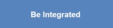 Be Integrated
